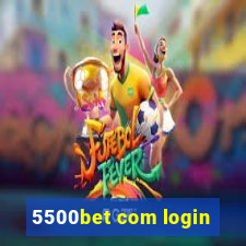 5500bet com login